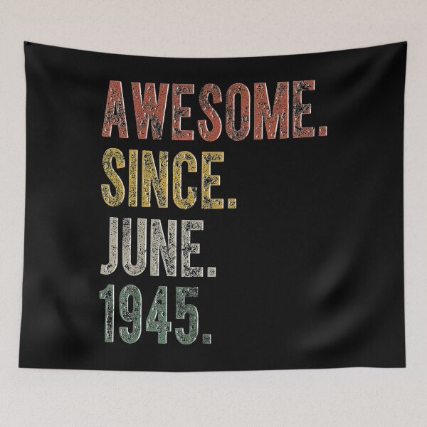 Item preview, 76th Birthday Retro 76 Years Old Awesome Since June 1945 designed and sold by BargerStore.