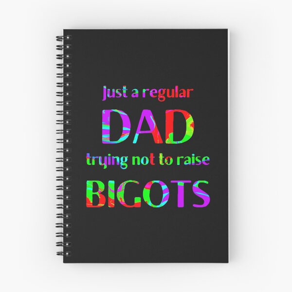 Item preview, Just a regular DAD trying not to raise bigots LGBT Pride Ally designed and sold by DesignsofNote.