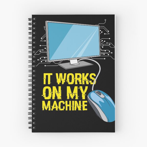 Item preview, It works on my Machine - Funny Programming designed and sold by shirtbubble.
