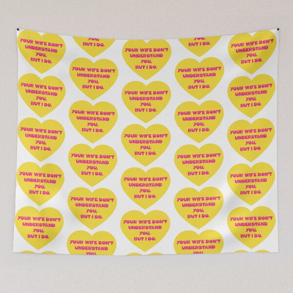 Item preview, Your Wife Don't Understand You designed and sold by lovism.
