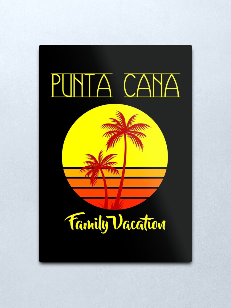 Alternate view of Punta Cana. Family Vacation. Metal Print