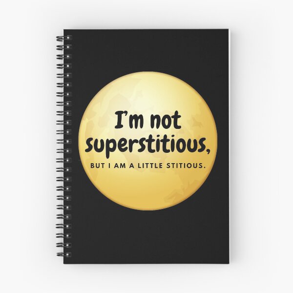 Item preview, I’m not superstitious, but I am a little stitious Funny Tshirt, Men, Women, Kids, Special Joke designed and sold by RagnarHouse.