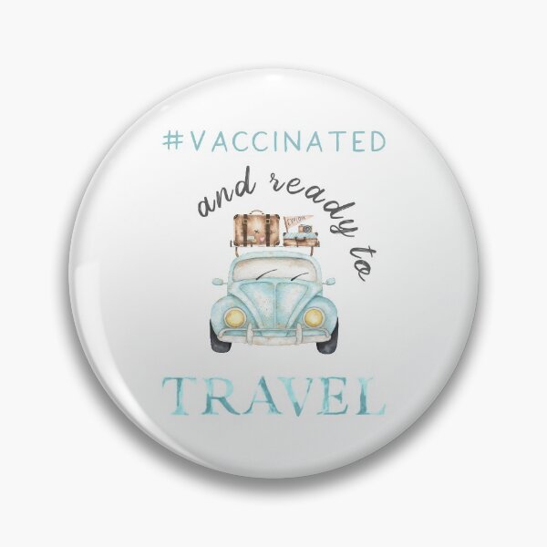 Item preview, Vaccinated And Ready To Travel designed and sold by Teelightful.