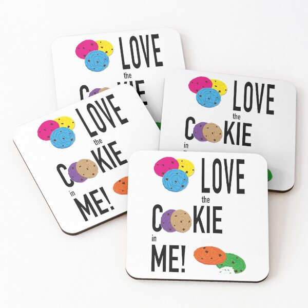 Item preview, LOVE the COOKIE in ME! designed and sold by Sidney Schmidt.