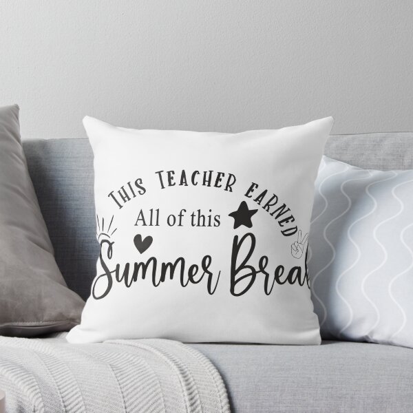 Item preview, this teacher earned all of this summer break teacher life designed and sold by HappyTeesCie Shop.