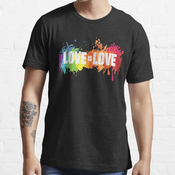 Love is love LGBTQ gay pride Essential T-Shirt