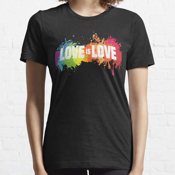 Love is love LGBTQ gay pride Essential T-Shirt