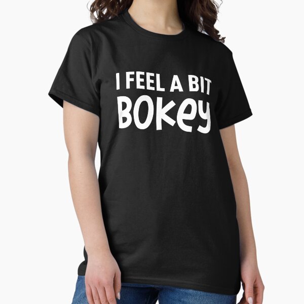 Vista previa del artículo con la obra «Me siento un poco bokey (blanco)», diseñado y vendido por FilipeFerreira.