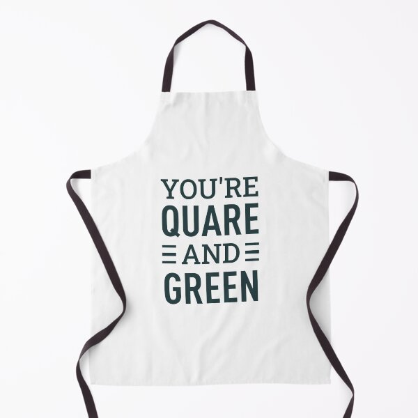 Item preview, You're Quare and Green (Dark Green) designed and sold by FilipeFerreira.