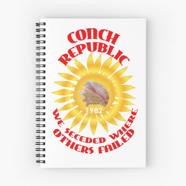 Item preview, Conch Republic We Seceded Where Others Failed Est. 1982 White designed and sold by KeysTreasures.