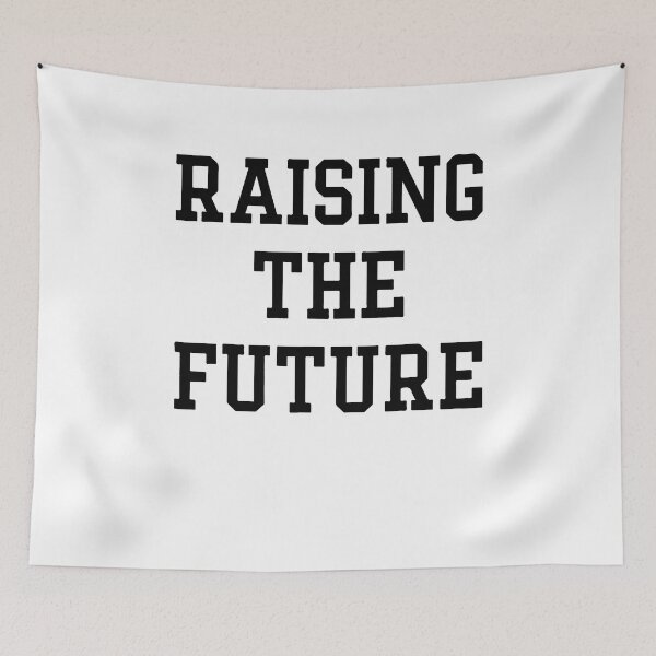 Item preview, Raising The Future designed and sold by BanBay.