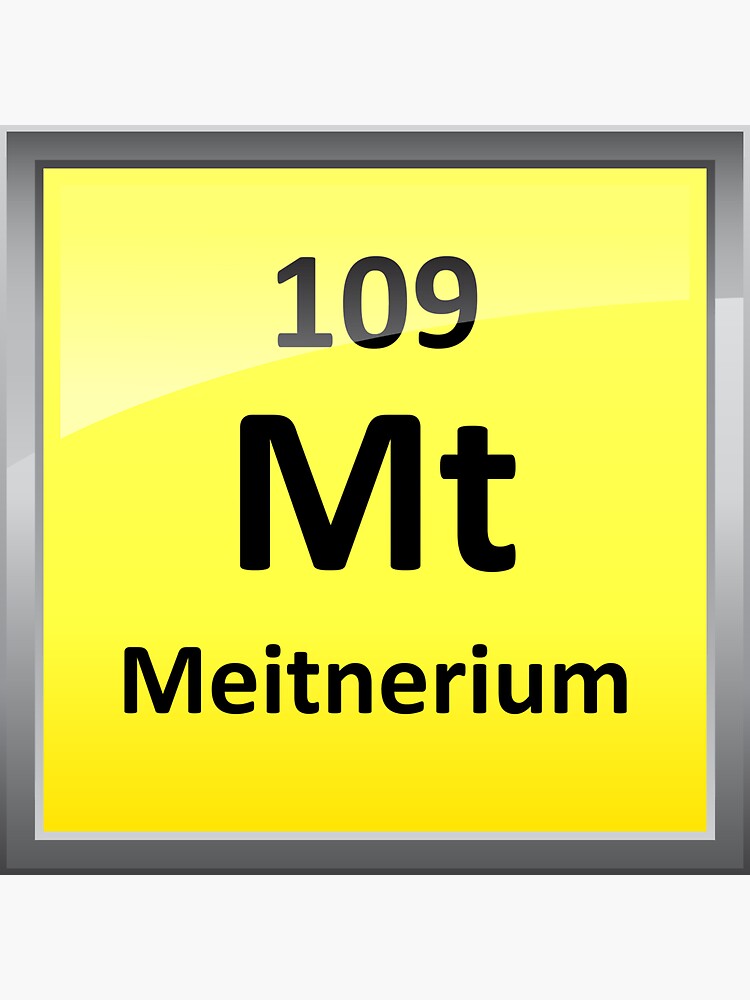 Meitnerium Periodic Table Element Symbol Sticker For Sale By Sciencenotes Redbubble 6911