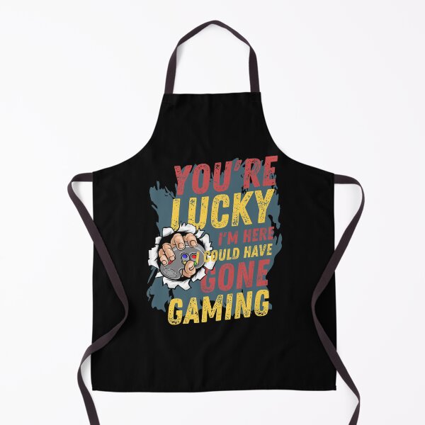 Item preview, You're Lucky I'm Here, I could have Gone Gaming designed and sold by Tee4Tech.