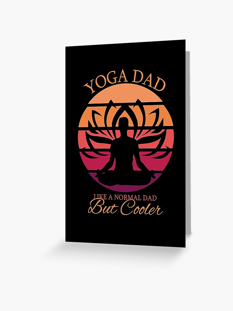 Tarjetas de felicitación «Papá de yoga - meditación de yoga - día del padre  - Entrenamiento de yoga» de Alice-Elgawi | Redbubble