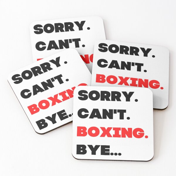 Item preview, Sorry. Can't. Boxing. Bye designed and sold by TheGreenGoat.