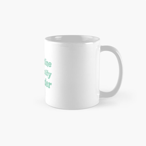 Item preview, Borderline Personality Disorder designed and sold by OkGalerieRB.