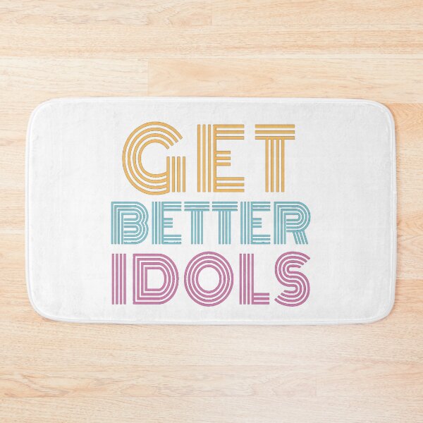 Item preview, Get better idols - bailey sarian suspish designed and sold by A. Love.