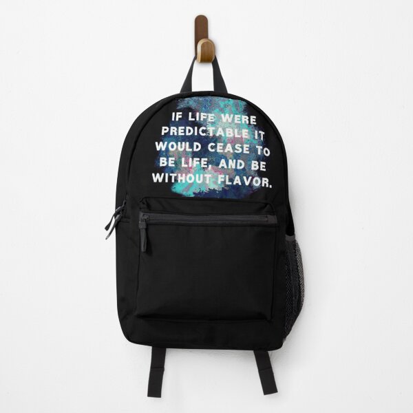 Item preview, If life were predictable it would cease to be life, and be without flavor." -Eleanor Roosevelt designed and sold by LIFEstudio.