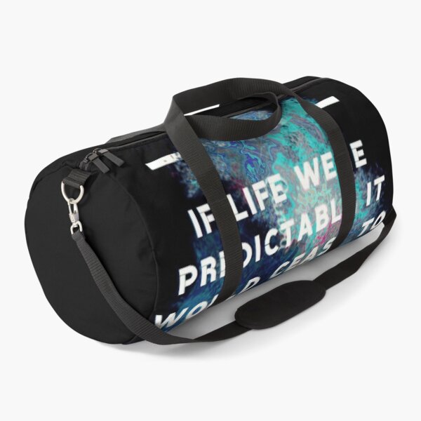 Item preview, If life were predictable it would cease to be life, and be without flavor." -Eleanor Roosevelt designed and sold by LIFEstudio.