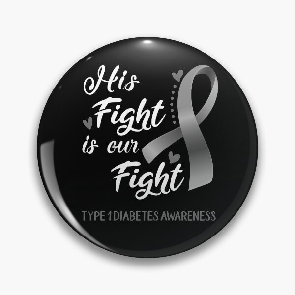 Item preview, His Fight Is Our Fight Type 1 Diabetes Awareness designed and sold by hvoid41.