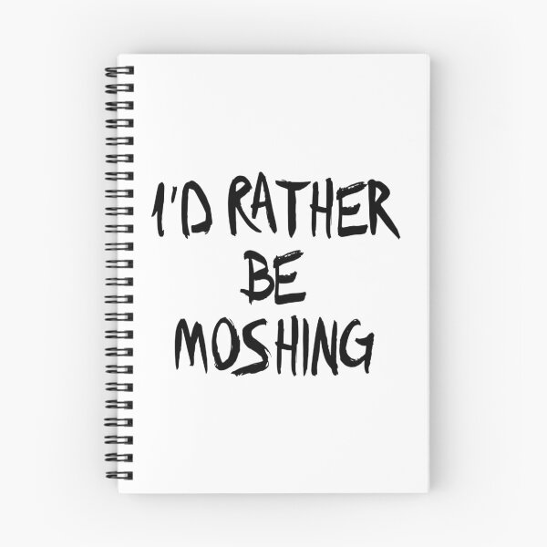 Item preview, I'd Rather Be Moshing designed and sold by DanTheNavyMan.