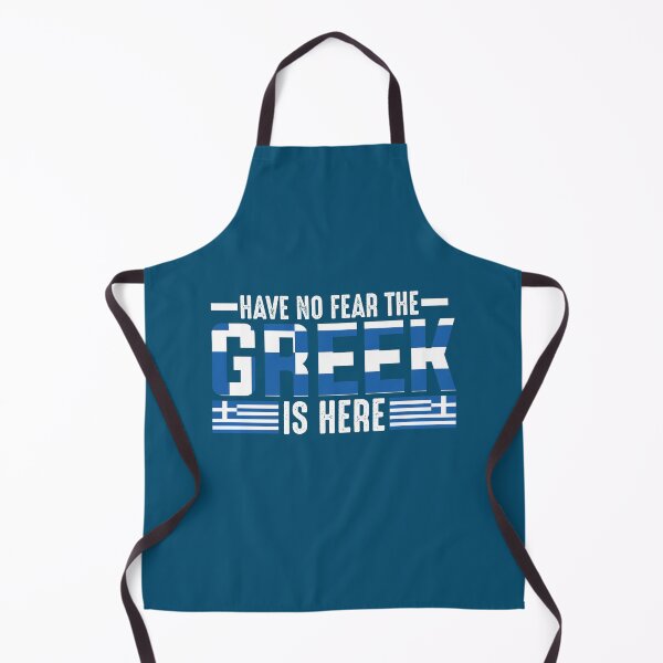 Item preview, Have No Fear The Greek Is Here. With the Flag of Greece designed and sold by obedtheartist.