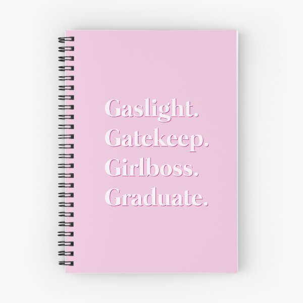 Item preview, Gaslight Gatekeep Girlboss Graduate designed and sold by natalettuce.