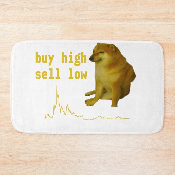 Item preview, Buy High Sell Low designed and sold by QualityMemage.