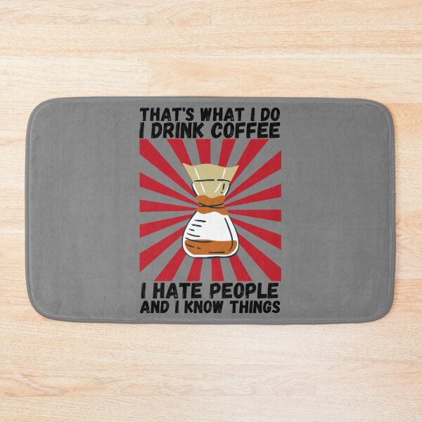 Item preview, That's What I Do Coffee Hate People T-Shirt Cool Design Tee designed and sold by LJ4EVER.