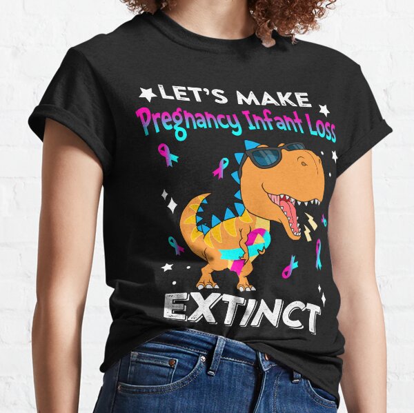 Item preview, Let's Make Pregnancy Infant Loss Extinct Pregnancy Infant Loss Warrior Gift designed and sold by Sabfit.
