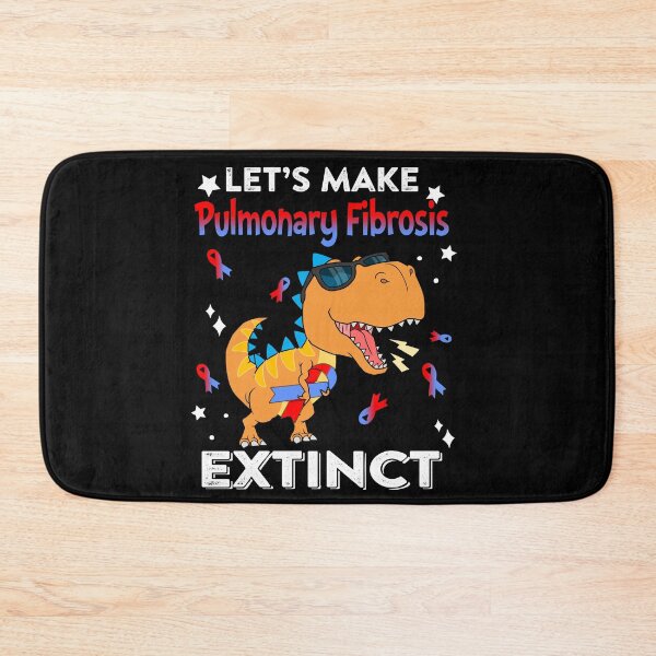 Item preview, Let's Make Pulmonary Fibrosis Extinct Pulmonary Fibrosis Warrior Gift designed and sold by Sabfit.