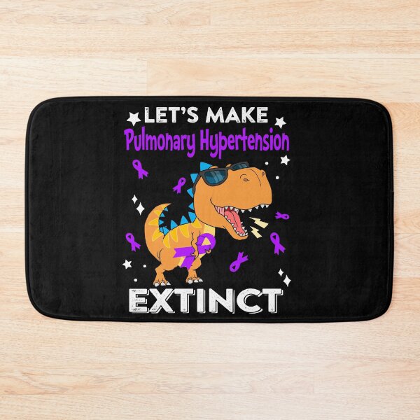 Item preview, Let's Make Pulmonary Hypertension Extinct Pulmonary Hypertension Warrior Gift designed and sold by Sabfit.