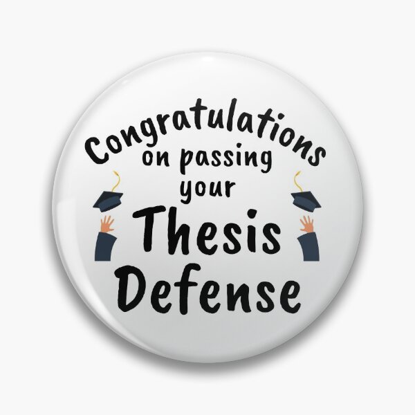 Item preview, Congratulations On Passing Your Thesis Defense -  Graduation, Dissertation, Ph.D., Doctor designed and sold by jadedscientist.