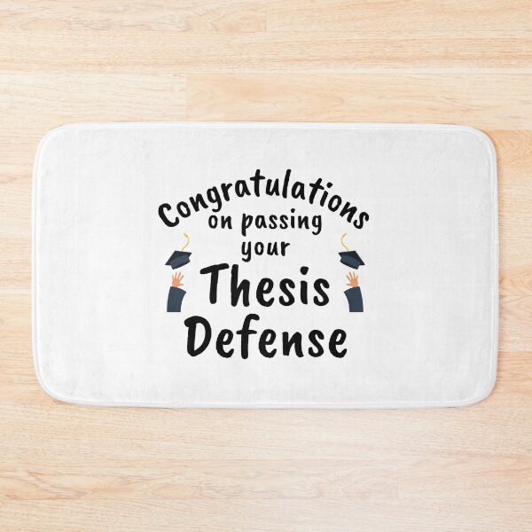 Item preview, Congratulations On Passing Your Thesis Defense -  Graduation, Dissertation, Ph.D., Doctor designed and sold by jadedscientist.