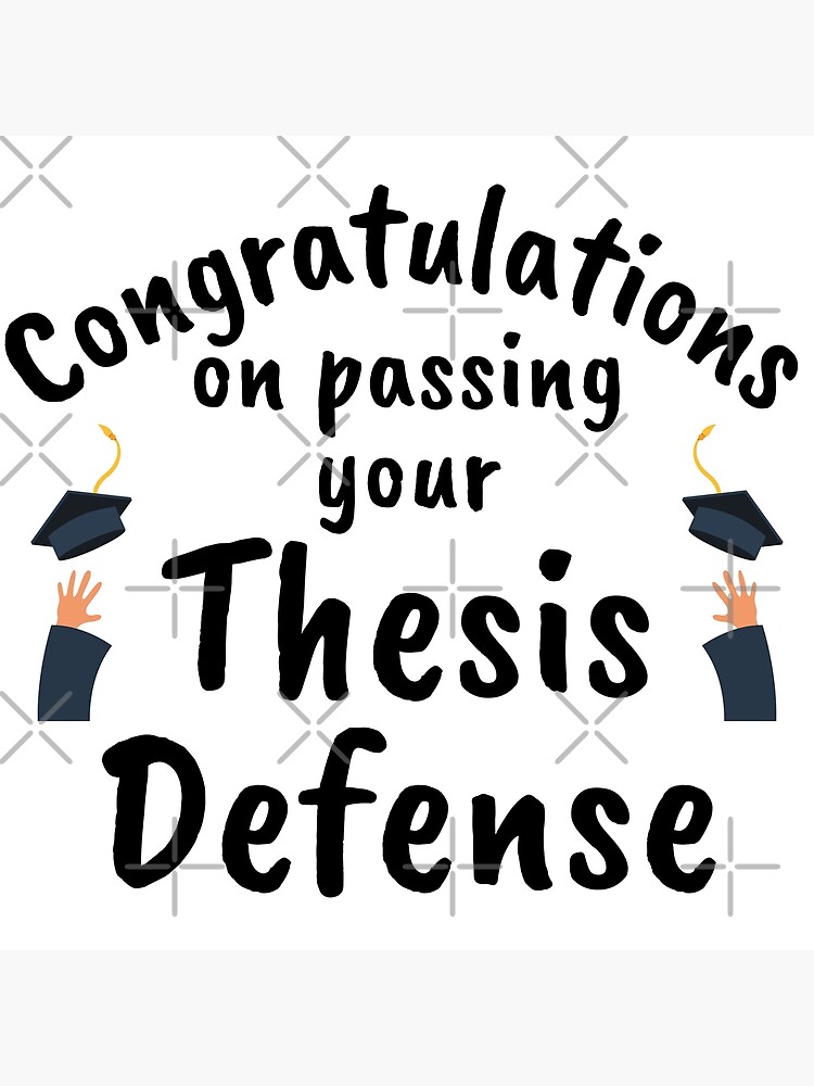congratulations thesis defended caption