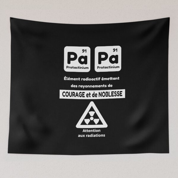 Item preview, Papa élément radioactif émettant des rayonnements de Courage et de Noblesse designed and sold by thegiftedadult.