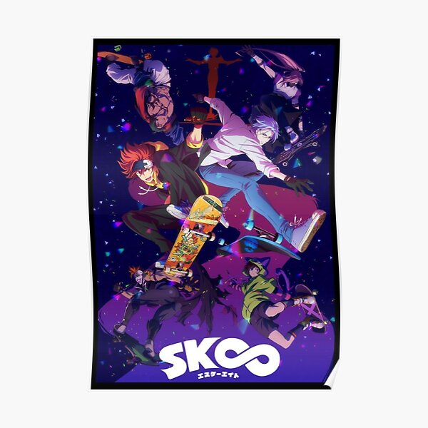 Sk8 Infinity Poster