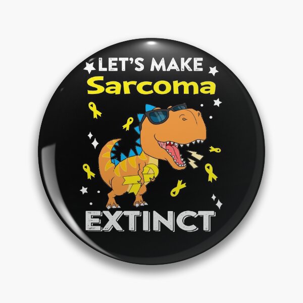 Item preview, Let's Make Sarcoma Extinct Sarcoma Warrior Gift designed and sold by Sabfit.