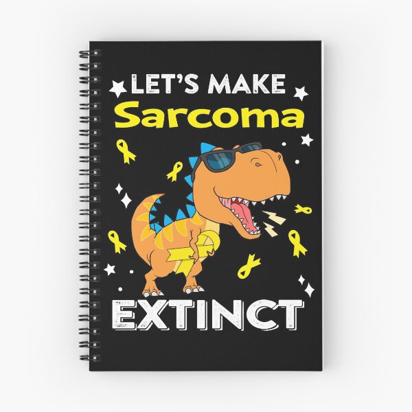 Item preview, Let's Make Sarcoma Extinct Sarcoma Warrior Gift designed and sold by Sabfit.