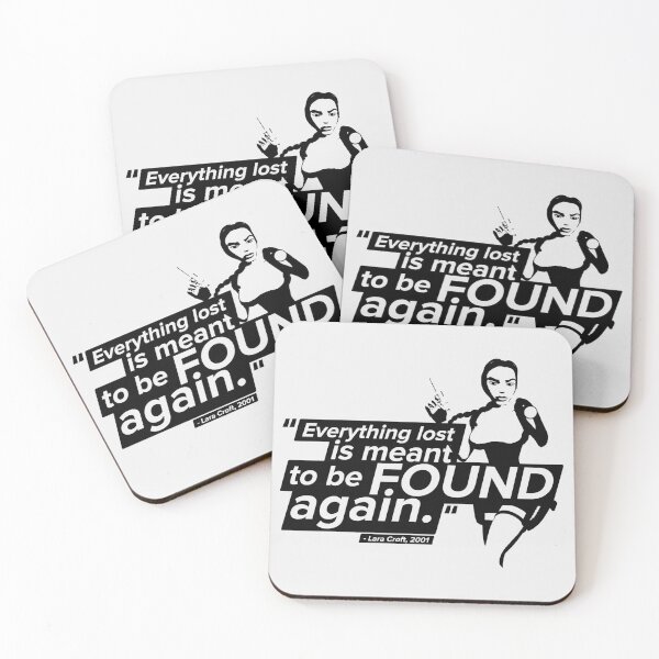 Item preview, Everything Lost Is Meant To Be Found! - Lara Croft Quote designed and sold by Chris Pierre Art.