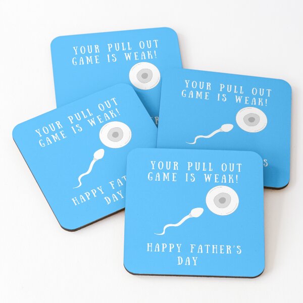Item preview, Your Pull Out Game is Weak  Happy Father’s Day meme gift  designed and sold by JosTees96.