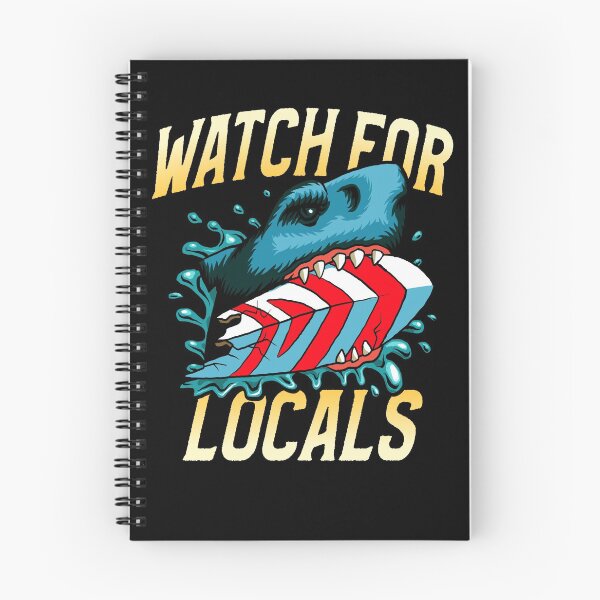 Item preview, Watch For Locals - Surfer / Shark Week Design  designed and sold by 1chillin.