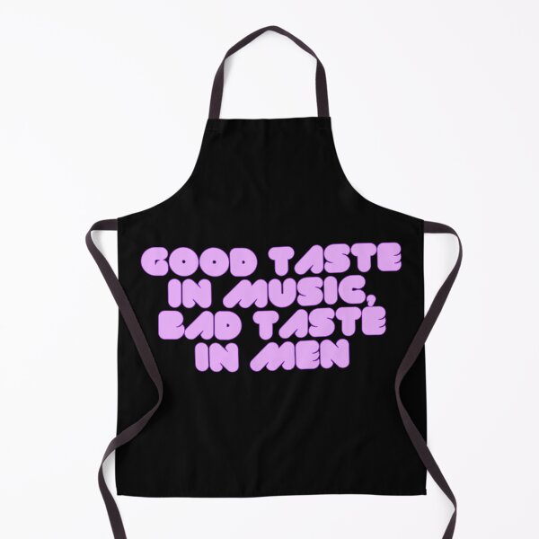 Item preview, Good taste in music bad taste in men designed and sold by Pauli-.