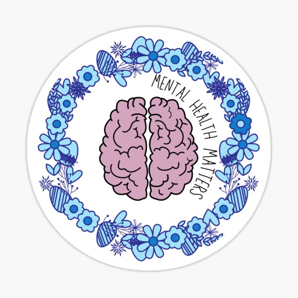 Mental Health Matters Blue Flower Wreath Sticker For Sale By Krtgirl