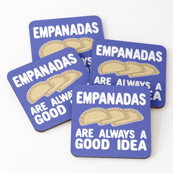 Item preview, Empanadas Are Always A Good Idea designed and sold by Kawaiindoodle.