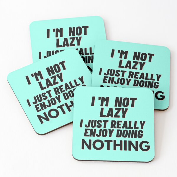 Item preview, I'm not lazy I just really enjoy doing nothing.  designed and sold by smrithi2936.