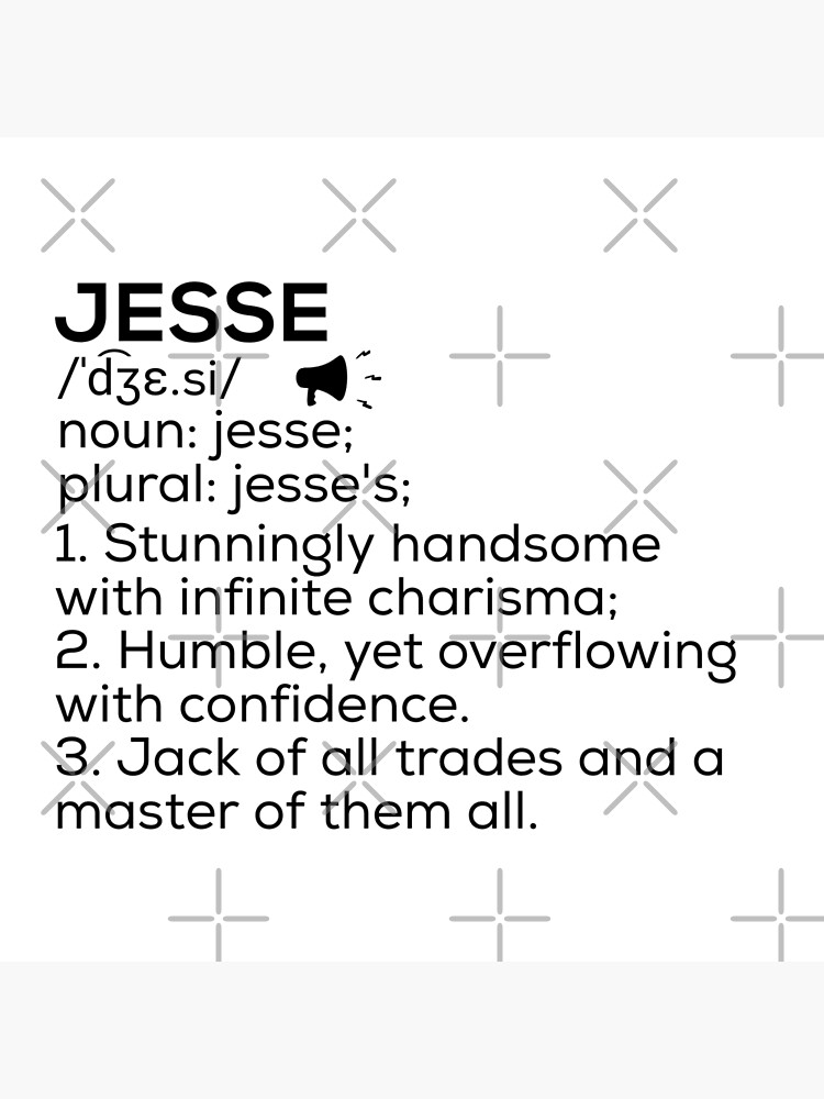 jesse-name-definition-poster-for-sale-by-teelogic-redbubble