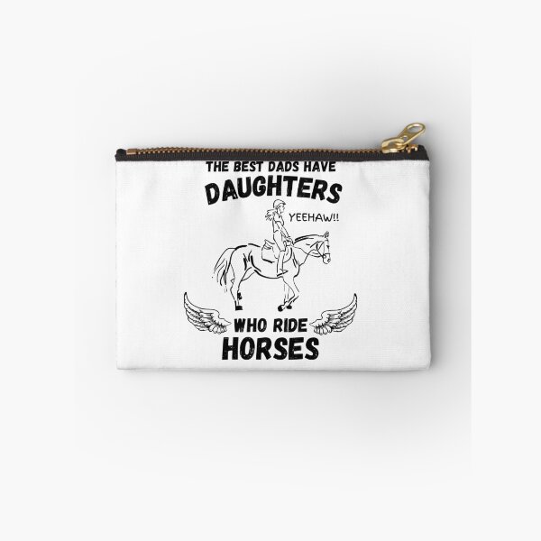 Item preview, The Best Dads Have Daughters Who Ride Horses designed and sold by Zenith-capitis.