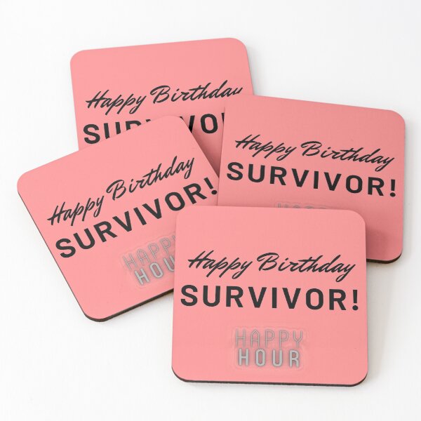 Item preview, Happy Birthday Survivor designed and sold by NaylliraCD.