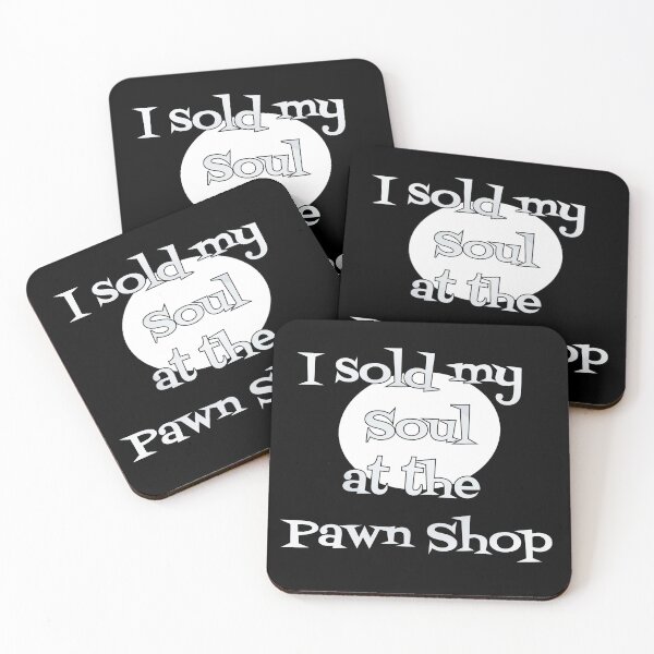 Item preview, I sold my soul at the pawn shop designed and sold by DGFletcher.